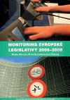 Centrum pro studium demokracie a kultury (CDK) Monitoring evropské legislativy 2008-2009