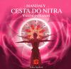 Adolfová Zlatka Mandaly - Cesta do nitra