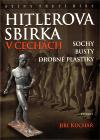 Eminent Hitlerova sbírka v Čechách
