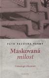 Kalich Maskovaná milost