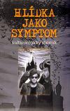 Argo Hlídka jako symptom