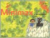 Baobab Minimax a mravenec