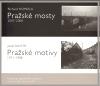 Homola Richard Pražské mosty 2007-2008. Pražské motivy 1971-1988.