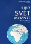 Doplněk Je jiný svět možný? Cesta k pochopení a změně