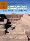 Libri Hroby, hrobky a pohřebiště starých Egypťanů