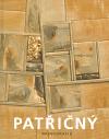 Patřičný Martin Patřičný. Monografie