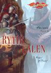 Fantom Print DragonLance: Hrdinové 6. - Rytíř Galen