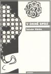 Protimluv V okně spící