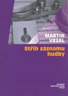Akademie múzických umění Střih záznamu hudby + CD