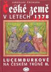 Libri České země v letech 1378-1437 - Lucemburkové na českém trůně II.