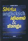 Argo Sbírka anglických idiomů a slangu