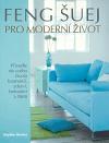Anag Feng šuej pro moderní život