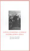 Dauphin Světlá památka a odkaz patera Josefa Jílka