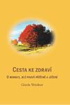 Carolus Cesta ke zdraví