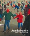 Gallery Šafránek Jan - Svět lidí / The World of People
