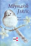 Krigl Mlynařík Jiřík