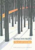 Douskov Irena m se li tato noc