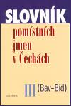 Academia Slovník pomístních jmen v Čechách III. (Bav-Bíd)