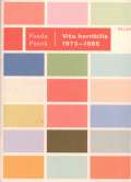 Kalich Vita horribilis 1972-1985