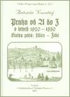 Novotn Antonn Praha od A do Z.V. v letech 1820-1850