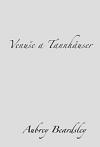 Dybbuk Venuše a Tannhäuser