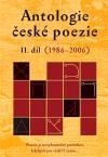 kolektiv autorů Antologie české poezie II. díl (1986-2006)