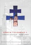 Fórum Velehrad I.