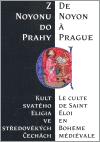 Pátková Hana Z Noyonu do Prahy