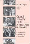 Libri Český hraný film a filmaři za protektorátu