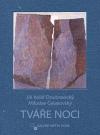 Galerie města Plzně Tváře noci