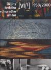 Academia Dějiny českého výtvarného umění VI (1958-2000), sv. 1+2