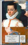 Papasogli Giorgio Rebel Boží: Alois Gonzaga