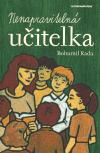 Karmášek Nenapravitelná učitelka