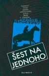 Olympia Šest na jednoho