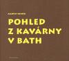 Větrné mlýny Pohled z kavárny v Bath