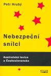 Stilus Press Nebezpeční snílci