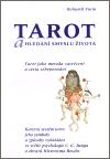 Vurm Bohumil Tarot a hledn smyslu ivota