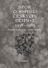 Torst Spor o smysl eskch djin 2, 1938-1989