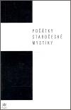 Dauphin Počátky staročeské mystiky