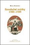 Centrum pro studium demokracie a kultury (CDK) Revoluční svátky 1789 - 1799