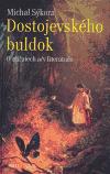 Host Dostojevského buldok