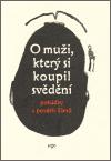 Argo O muži, který si koupil svědění