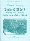 Bystrov a synov Praha od A do Z v letech 1820-1850. Kniha tvrt: Sad - Udlost