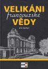 Agentura Krigl Velikáni francouzské vědy