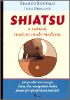 Poznání Shiatsu a základy tradiční čínské medicíny