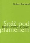 L. Marek Spáč pod plamenem