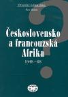 Libri Československo a francouzská Afrika 1948-1968