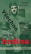 Prostor Všechno, jen ne hrdina