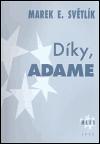 Svtlk Marek Dky, Adame