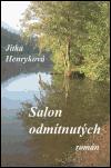 Henryková Jitka Salon odmítnutých